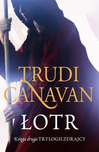 Łotr - Trudi Canavan