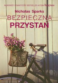 Bezpieczna przystań - Nicholas Sparks